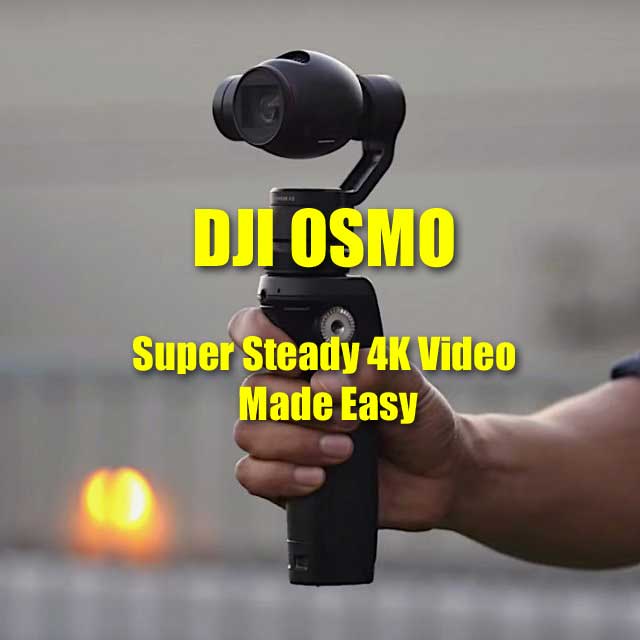 Osmo Handheld 4k Camera